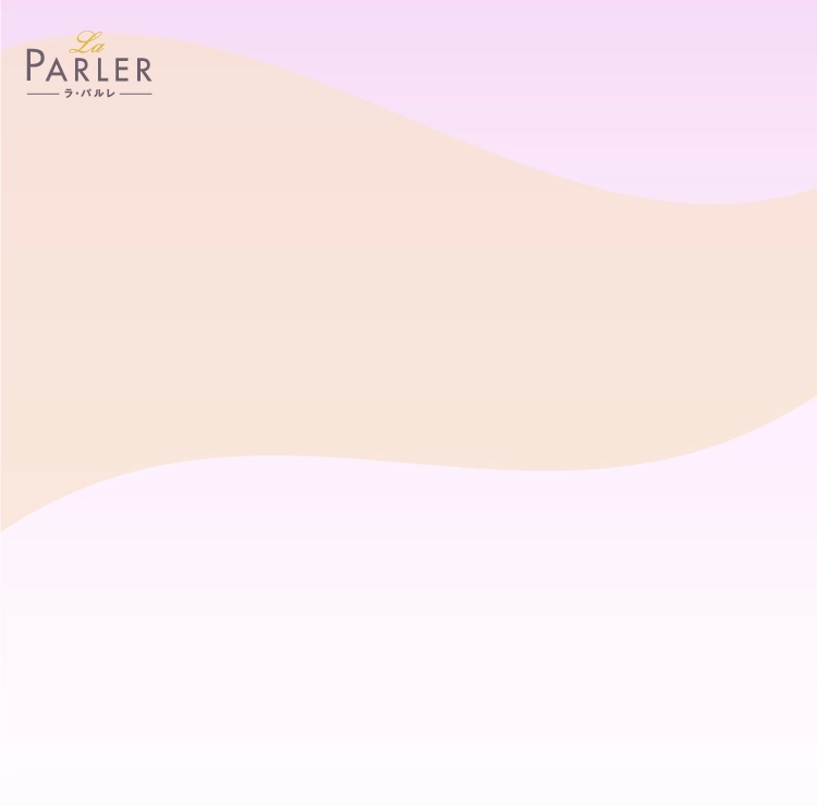 La PARLER ラ・パルレ