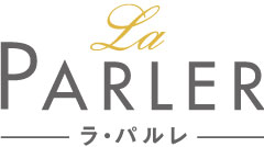La PARLER ラ・パルレ